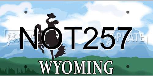 NOT257 Wyoming License Plate