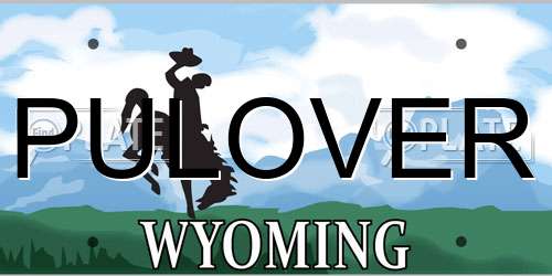 PULOVER Wyoming License Plate
