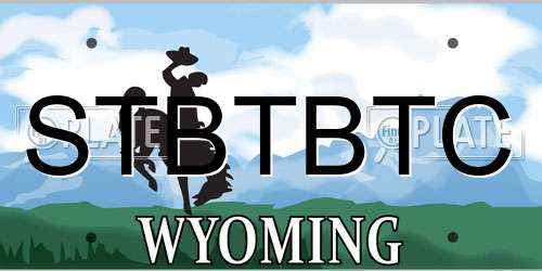 STBTBTC Wyoming License Plate