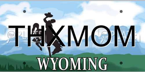 THXMOM Wyoming License Plate