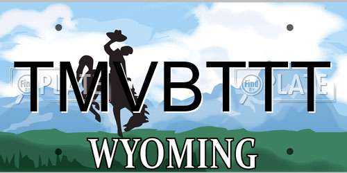 TMVBTTT Wyoming License Plate