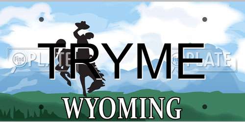 TRYME Wyoming License Plate