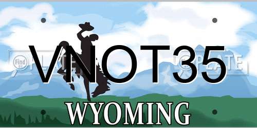 VNOT35 Wyoming License Plate