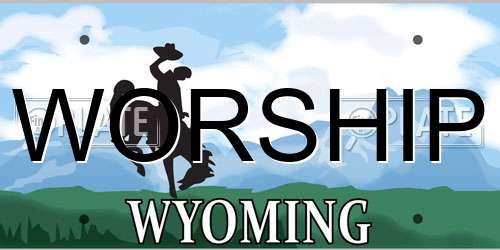 WORSHIP Wyoming License Plate